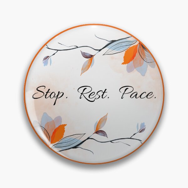 Item preview, Stop rest pace - Orange border designed and sold by Gretch21.