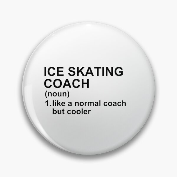 Item preview, Ice Skating Coach Definition - Like A Normal Coach But Cooler designed and sold by GymWearDepot.