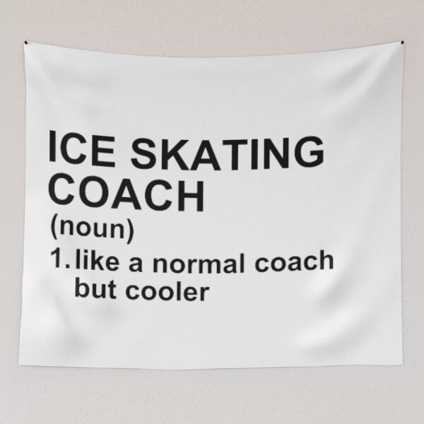 Item preview, Ice Skating Coach Definition - Like A Normal Coach But Cooler designed and sold by GymWearDepot.