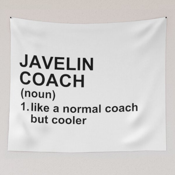 Item preview, Javelin Coach Definition - Like A Normal Coach But Cooler designed and sold by GymWearDepot.