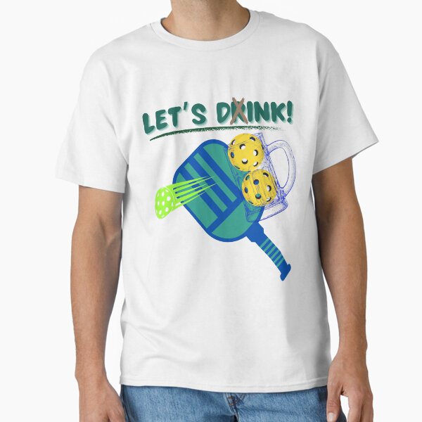 Item preview, Let's Drink! Let's Dink! Funny Pun Pickleball Balls & Paddle For Men & Women designed and sold by FCS Specialties LLC.