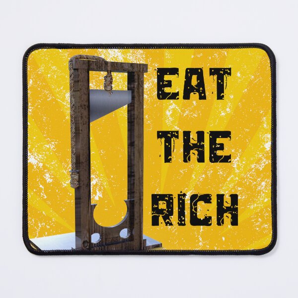 Item preview, Eat the Rich designed and sold by moxxiehunt.
