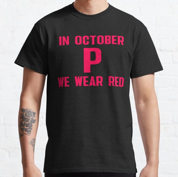 Phillies Take October Shirt We Wear Red Boo Ghost - High-Quality