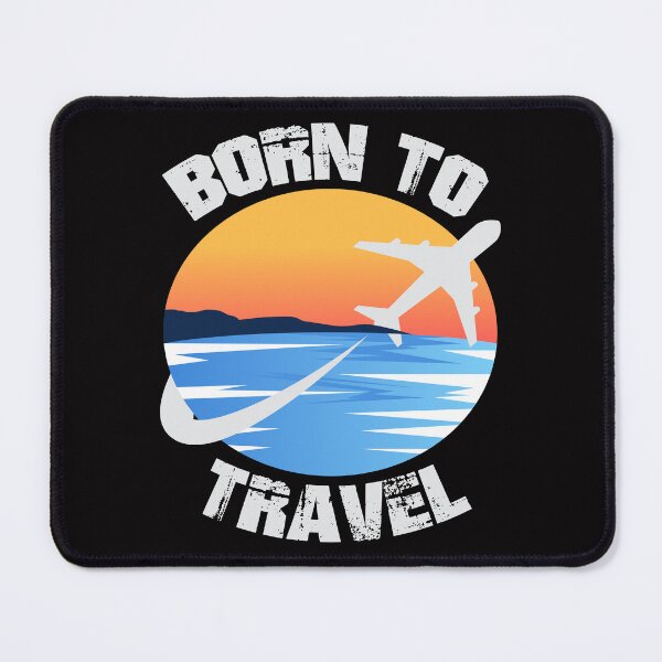 Item preview, Born To Travel designed and sold by EVANSTAGE.