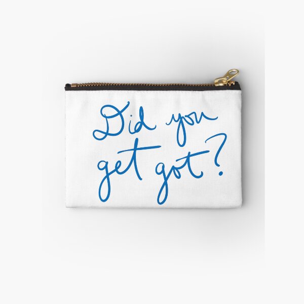 Item preview, Did You Get Got? designed and sold by abeink.