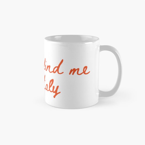 Item preview, You Can Find Me in Italy (Red) designed and sold by AndiamoATX.