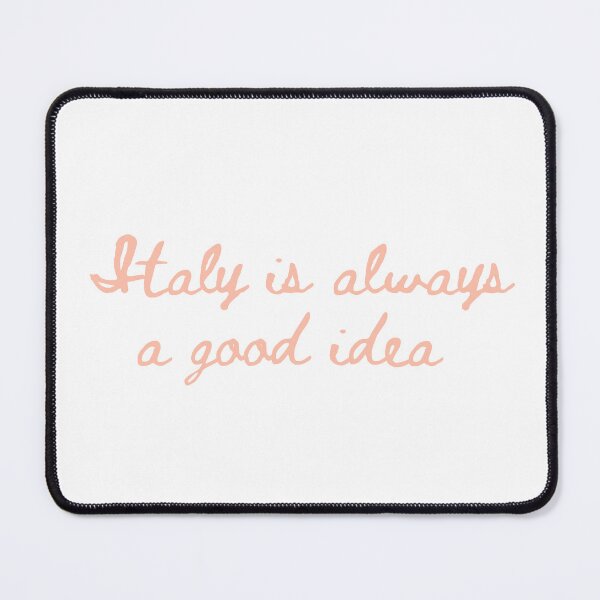 Item preview, Italy is Always a Good Idea (Pink) designed and sold by AndiamoATX.