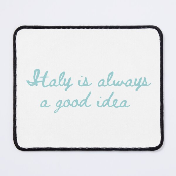 Item preview, Italy is Always a Good Idea (Light Blue) designed and sold by AndiamoATX.