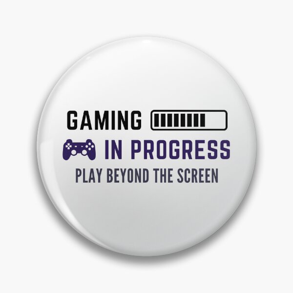 Item preview, Gaming in Progress. Play Beyond the Screen designed and sold by Custom-Print.