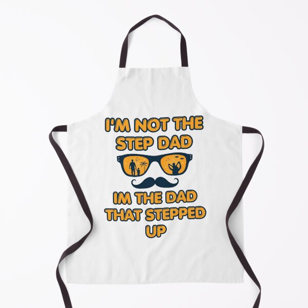 Item preview, I'm Not The StepDad I'm The Dad That Stepped Up designed and sold by Thevulcano.