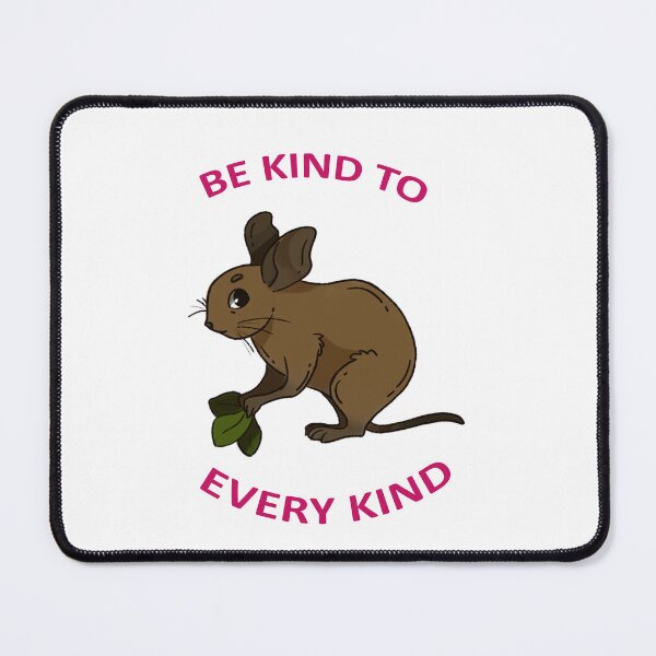 Item preview,  Be kind to every kind Degu Animal Text Design White Background designed and sold by keepsketching.