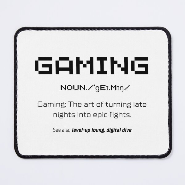 Item preview, Gaming Definition. Late Nights, Epic Fights designed and sold by Custom-Print.