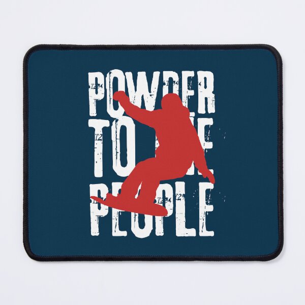 Item preview, Powder to the People Snowboarding Gift designed and sold by mayamay0.