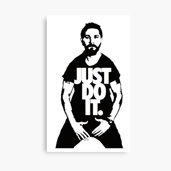 just shia do lebouf it Canvas Print