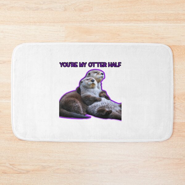 Item preview, You're My Otter Half designed and sold by Dlash.