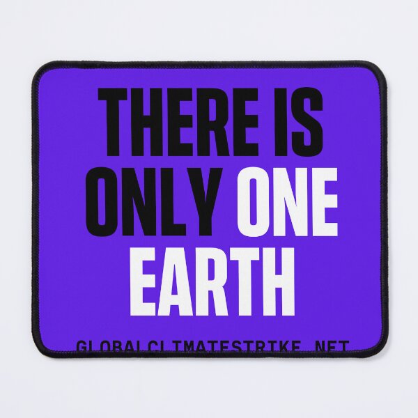 Item preview, THERE IS ONLY ONE EARTH  designed and sold by MrDeebshop.