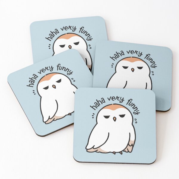 Item preview, Sarcastic Owl Illustration: "Haha Very Funny" Design designed and sold by PersonalSpacePH.