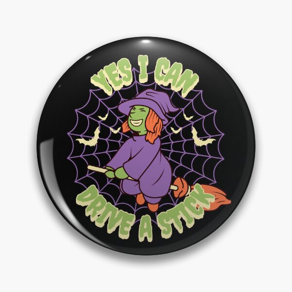 Item preview, (Witch)Yes I can Drive A Stick  designed and sold by jbird1979.