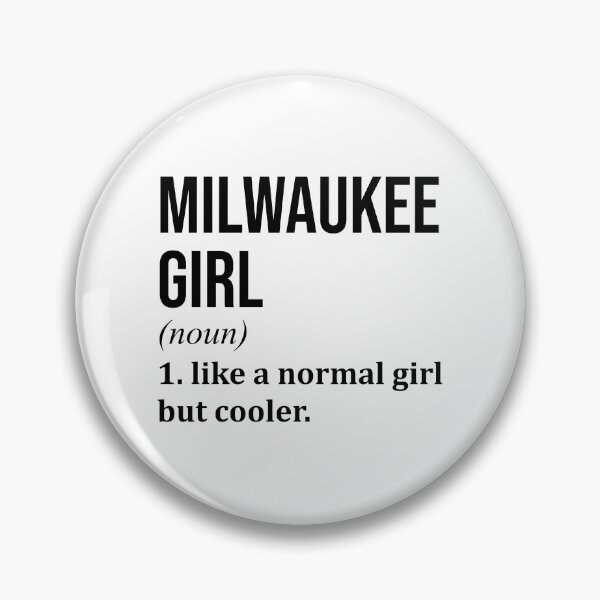 Item preview, Milwaukee Girl Definition Milwaukee designed and sold by XCIV.