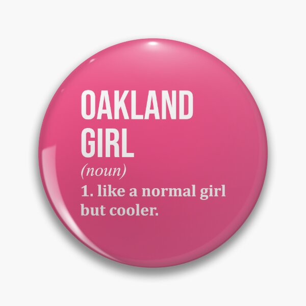 Item preview, Oakland Girl Definition Oakland for Women designed and sold by XCIV.
