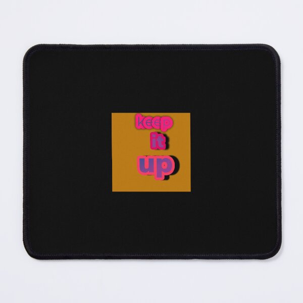 Item preview, Keep it up designed and sold by Shad466.
