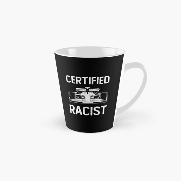 Then you change your car Coffee Mug for Sale by F1 TROLL