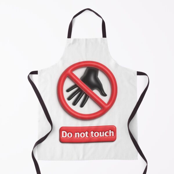 Item preview, Do not touch designed and sold by theguy17.