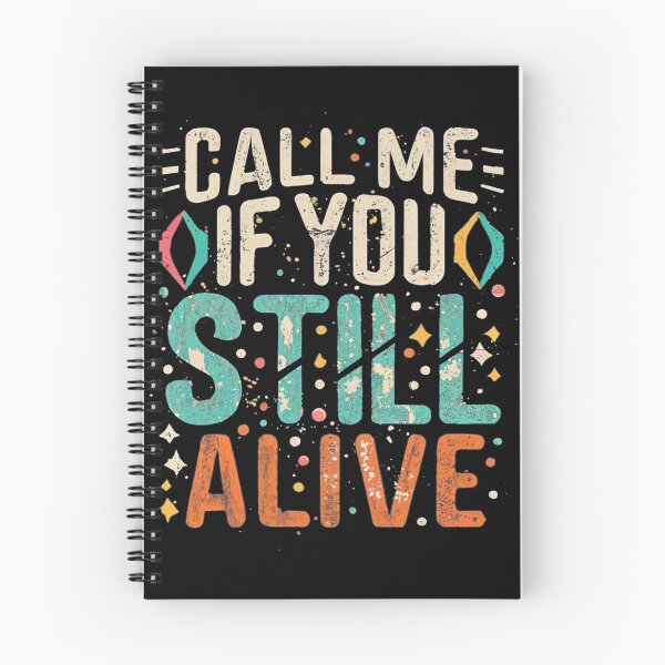 Item preview, Call me if you're still alive. designed and sold by TABO-Designs.