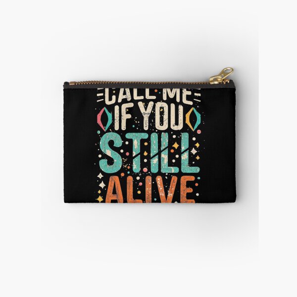 Item preview, Call me if you're still alive. designed and sold by TABO-Designs.