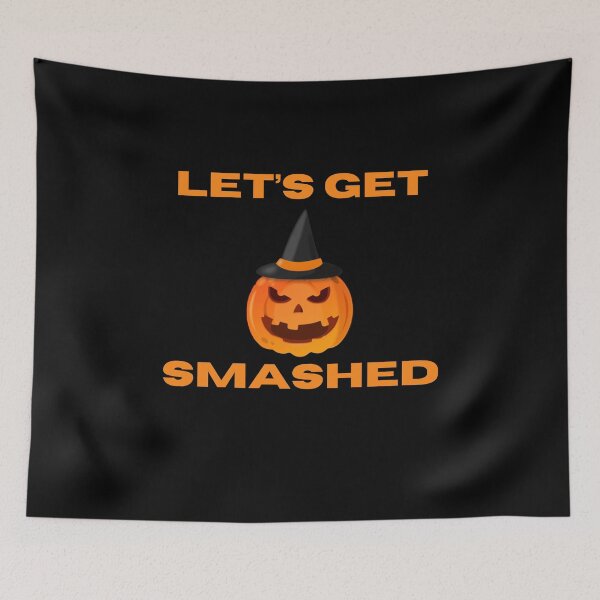 Item preview, Let's Get Smashed Pumpkin designed and sold by Mirmura.
