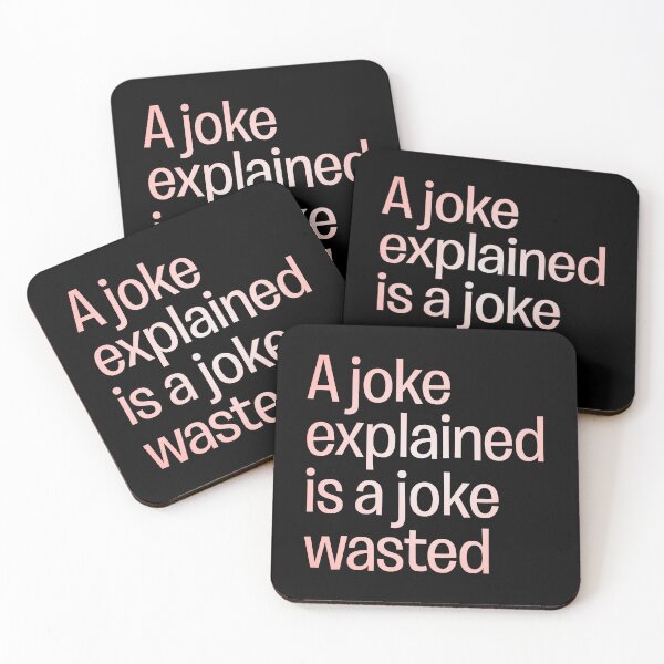 Item preview, A joke explained is a joke wasted. v.2 designed and sold by x1brett.