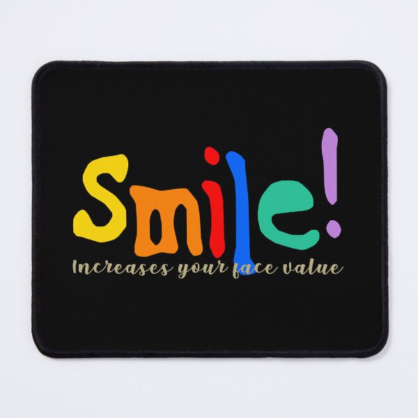 Item preview, Just smile, it increases your face value, life hack designed and sold by NOURLANDART.