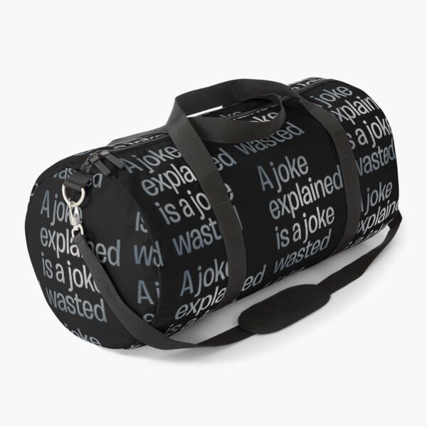 Item preview, A joke explained is a joke wasted. v.5 designed and sold by x1brett.