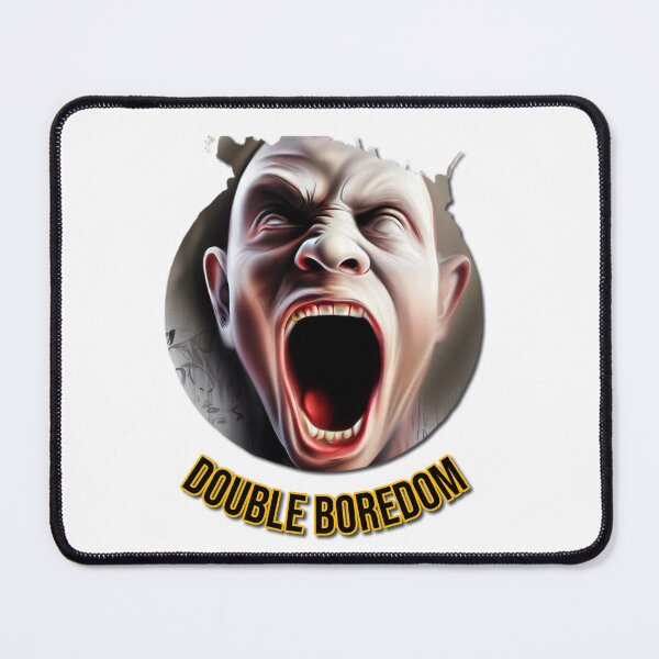 Item preview, Shout With Double Boredom designed and sold by DonAscaneo.