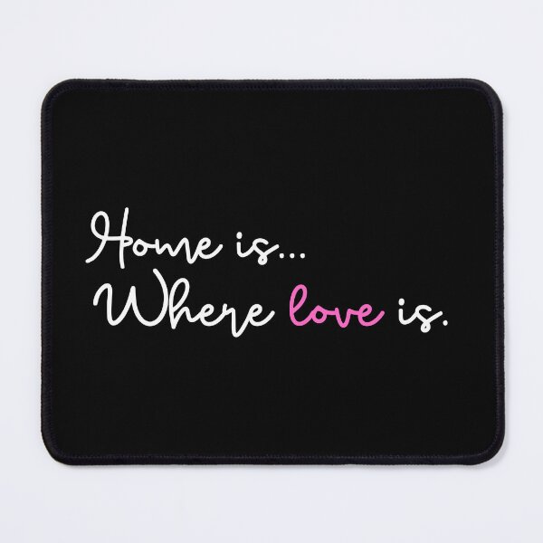 Item preview, Home Is Where Love Is designed and sold by SpeakLifeHQ.