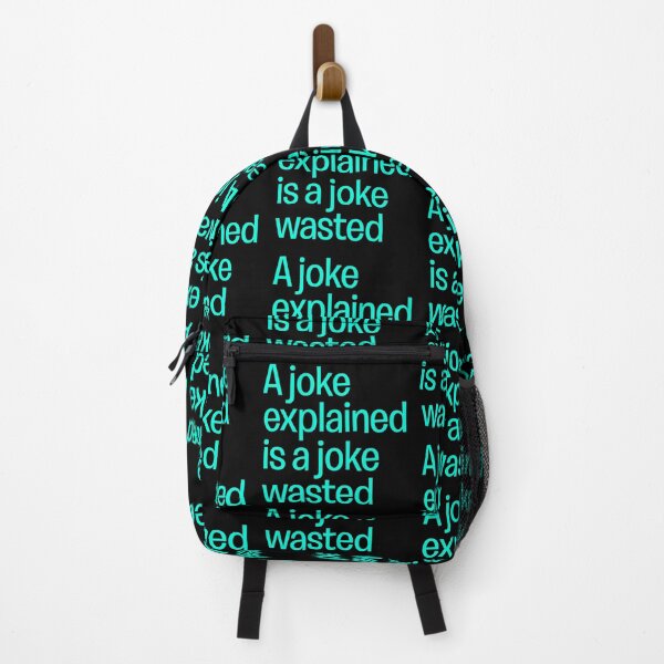 Item preview, A joke explained is a joke wasted. v.8 designed and sold by x1brett.