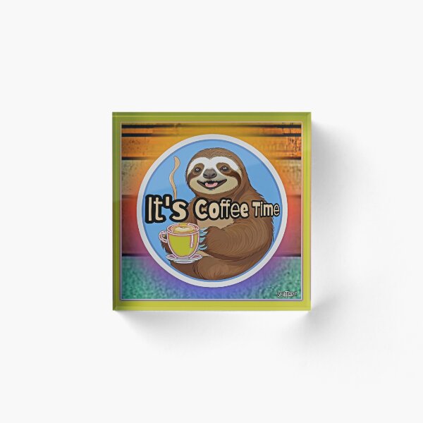 Item preview, Sloth It's Coffee Time designed and sold by TheBear25.