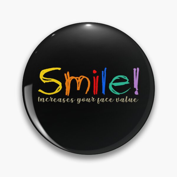 Item preview, Just smile, it increases your face value, life hack designed and sold by NOURLANDART.