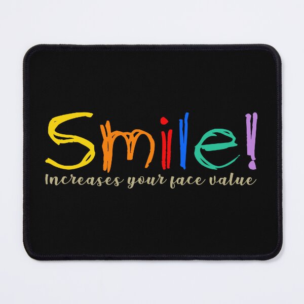 Item preview, Just smile, it increases your face value, life hack designed and sold by NOURLANDART.