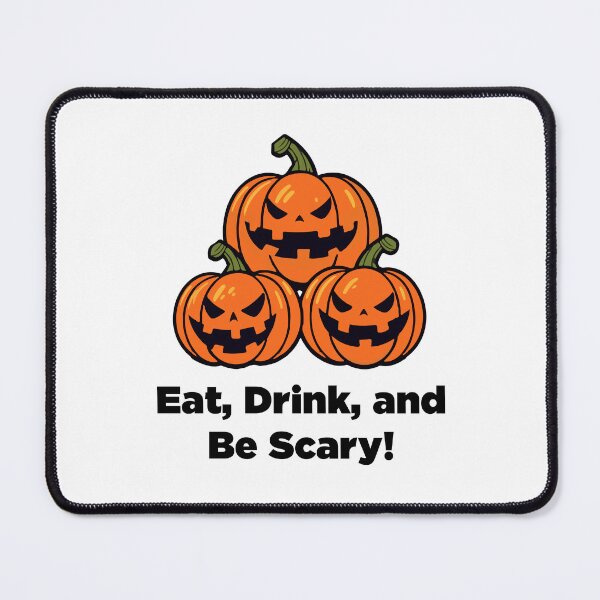 Item preview, Eat, Drink, and Be Scary! Funny T-Shirt for men, women ands kids designed and sold by Nokart.