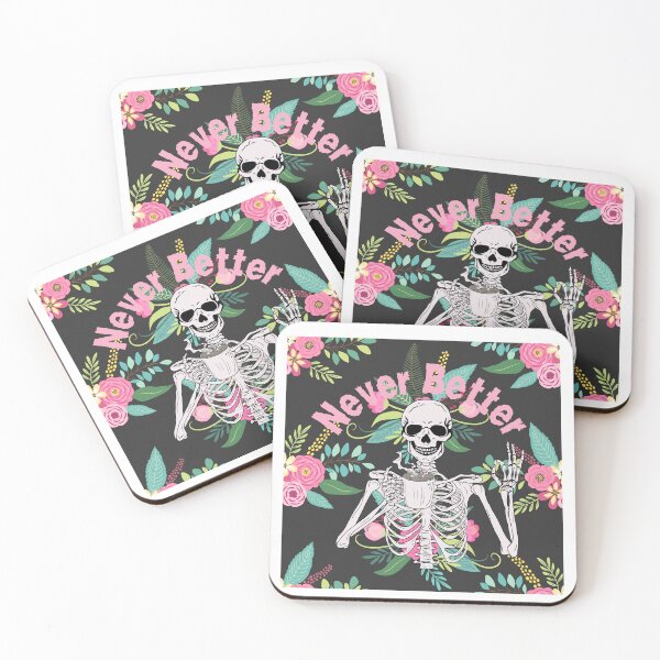 Item preview, Never Better Skeleton Drinking Coffee Floral bacckground designed and sold by Nass Store ⭐⭐⭐⭐⭐.