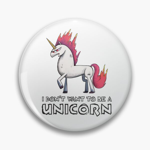 Item preview, I don't want to be a unicorn designed and sold by Sash-79.