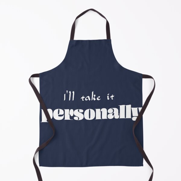 Item preview, I’ll take it personally - Navy Blue Background designed and sold by Daniel-DL.