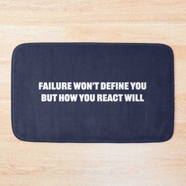 Item preview, Failure won't define you, but how you react will - Navy Blue Background designed and sold by Daniel-DL.