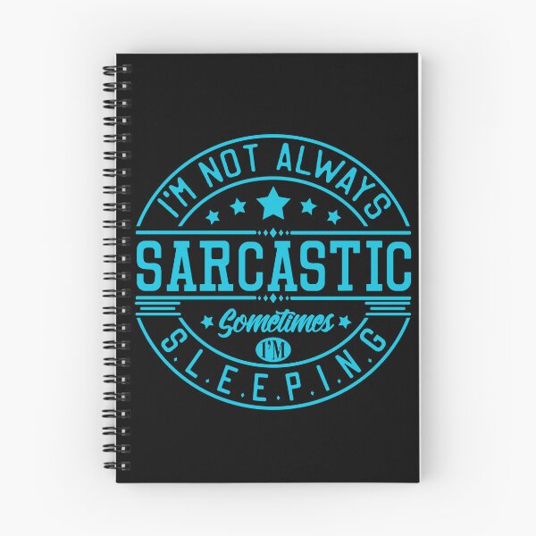 Item preview, I'm not always sarcastic, sometimes I sleep designed and sold by Dorcas89.