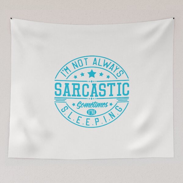 Item preview, I'm not always sarcastic, sometimes I sleep designed and sold by Dorcas89.