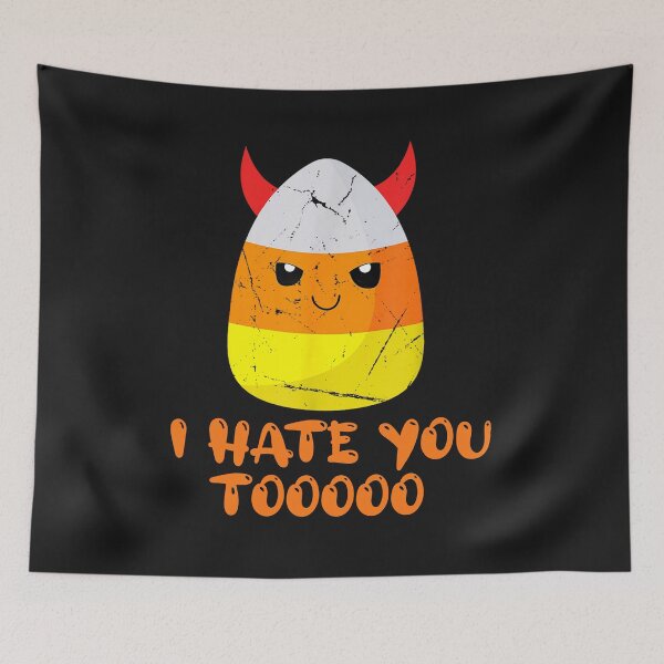 Item preview, I Hate You Too Funny Halloween Candy Corn vintage designed and sold by Pitchou07.