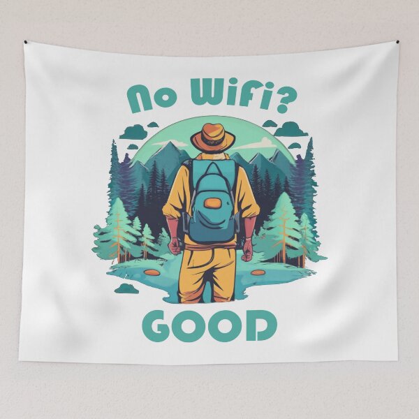 Artikelvorschau, Kein WLAN. Guter Backpacker entworfen und verkauft von Esskay Designs.