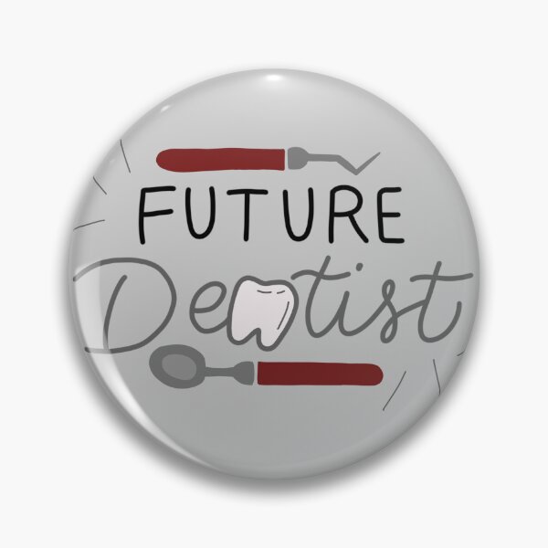 Item preview, Future dentist designed and sold by Jadie Barnhart.