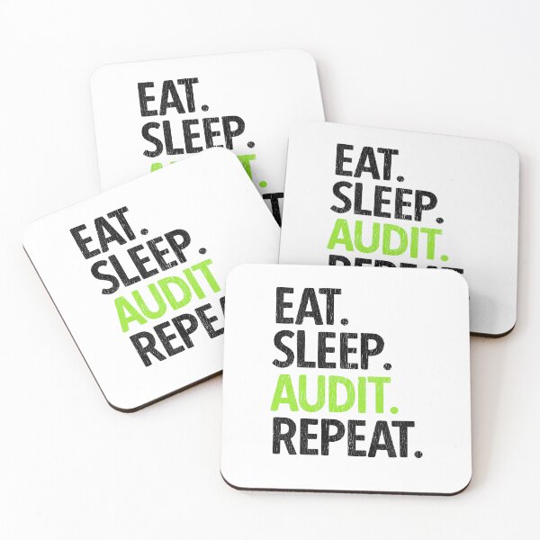 Item preview, Eat. Sleep. Audit. Repeat.  Auditor Auditing Gift designed and sold by TeesYouWant.